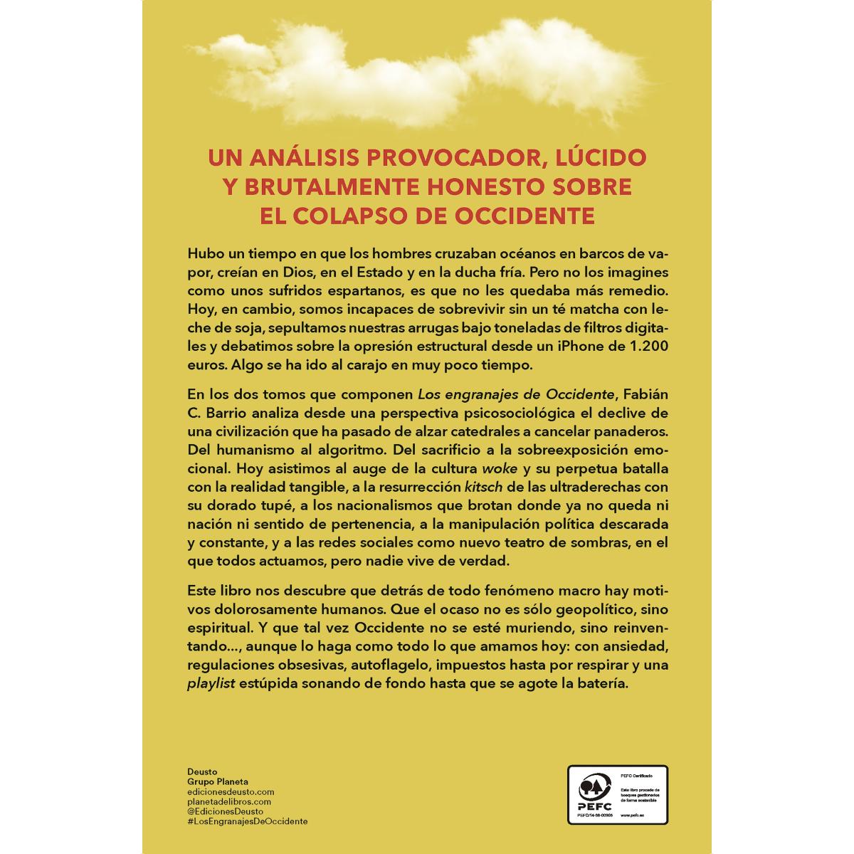 Los engranajes de Occidente: De cómo la sociedad occidental ha decidido que es el momento perfecto para implosionar en una gran  (Capa mole com abas) 2
