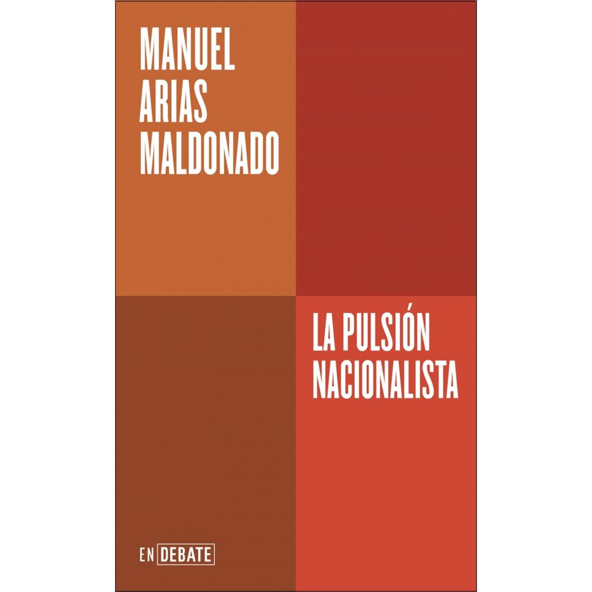 Imagem 0 de La pulsión nacionalista (Serie ENDEBATE) (Capa mole)