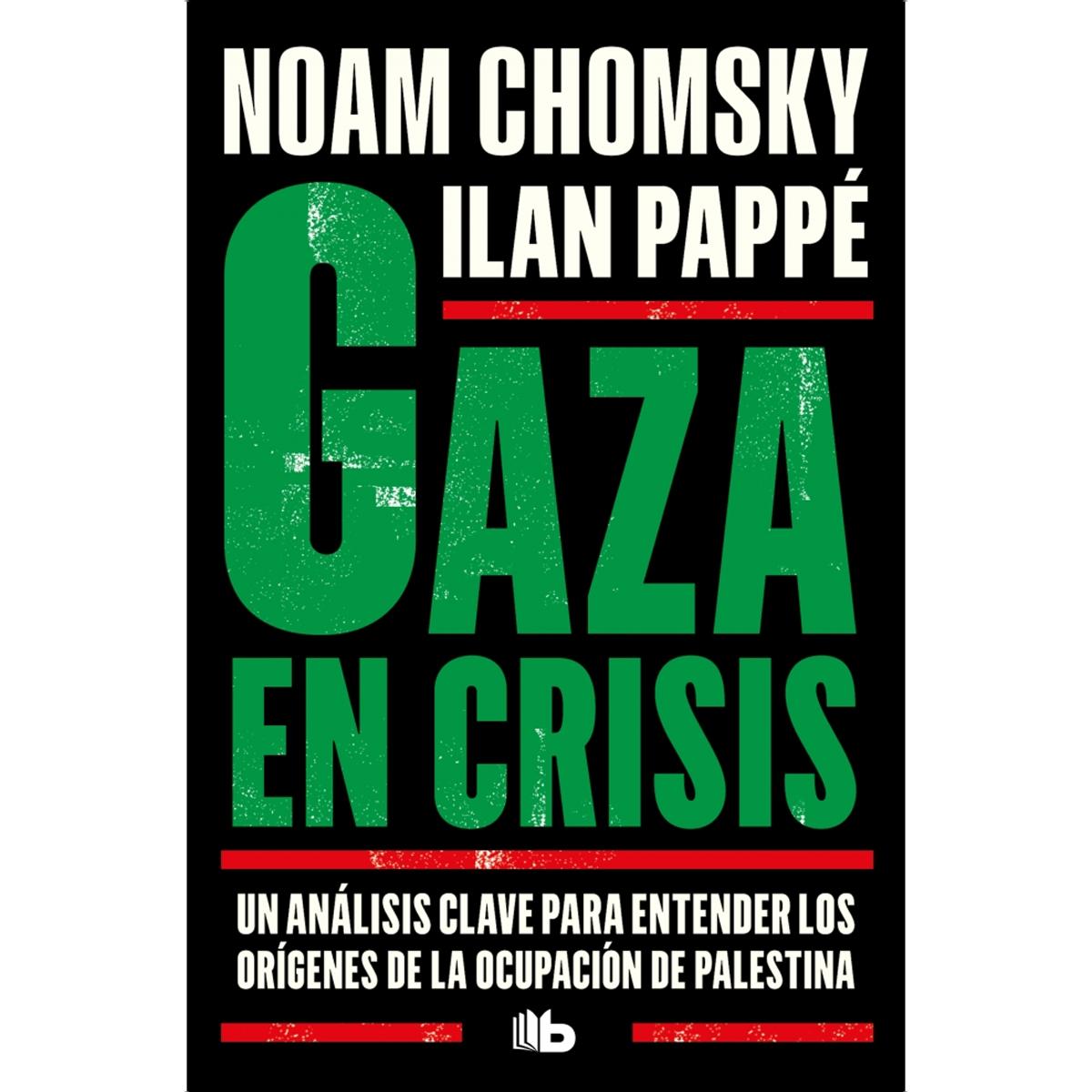 Imagem 0 de Gaza en crisis: Un análisis clave para entender los orígenes de la ocupación de Palestina (Bolso)
