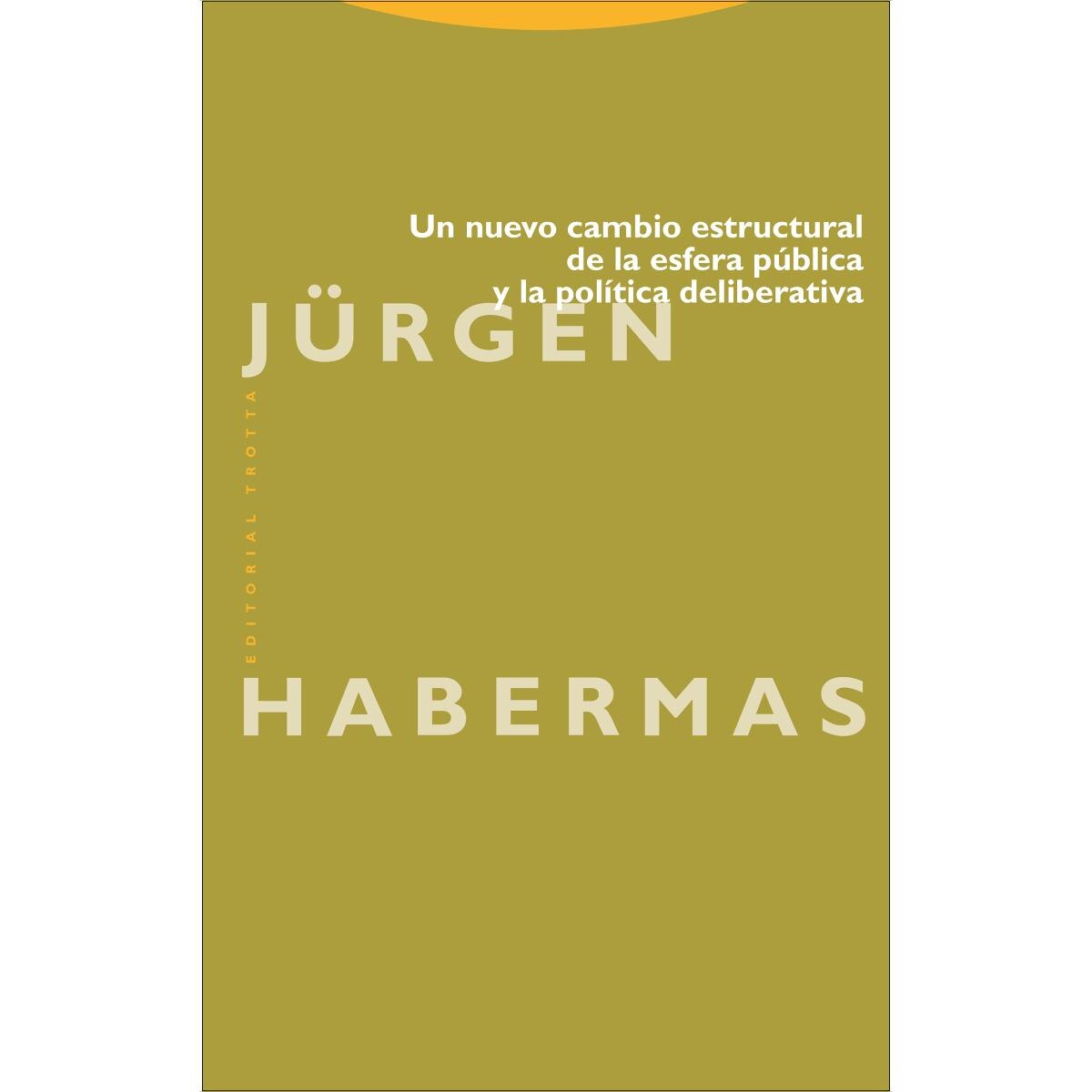 Imagem 0 de Un nuevo cambio estructural de la esfera pública y la política deliberativa (Capa mole com abas)