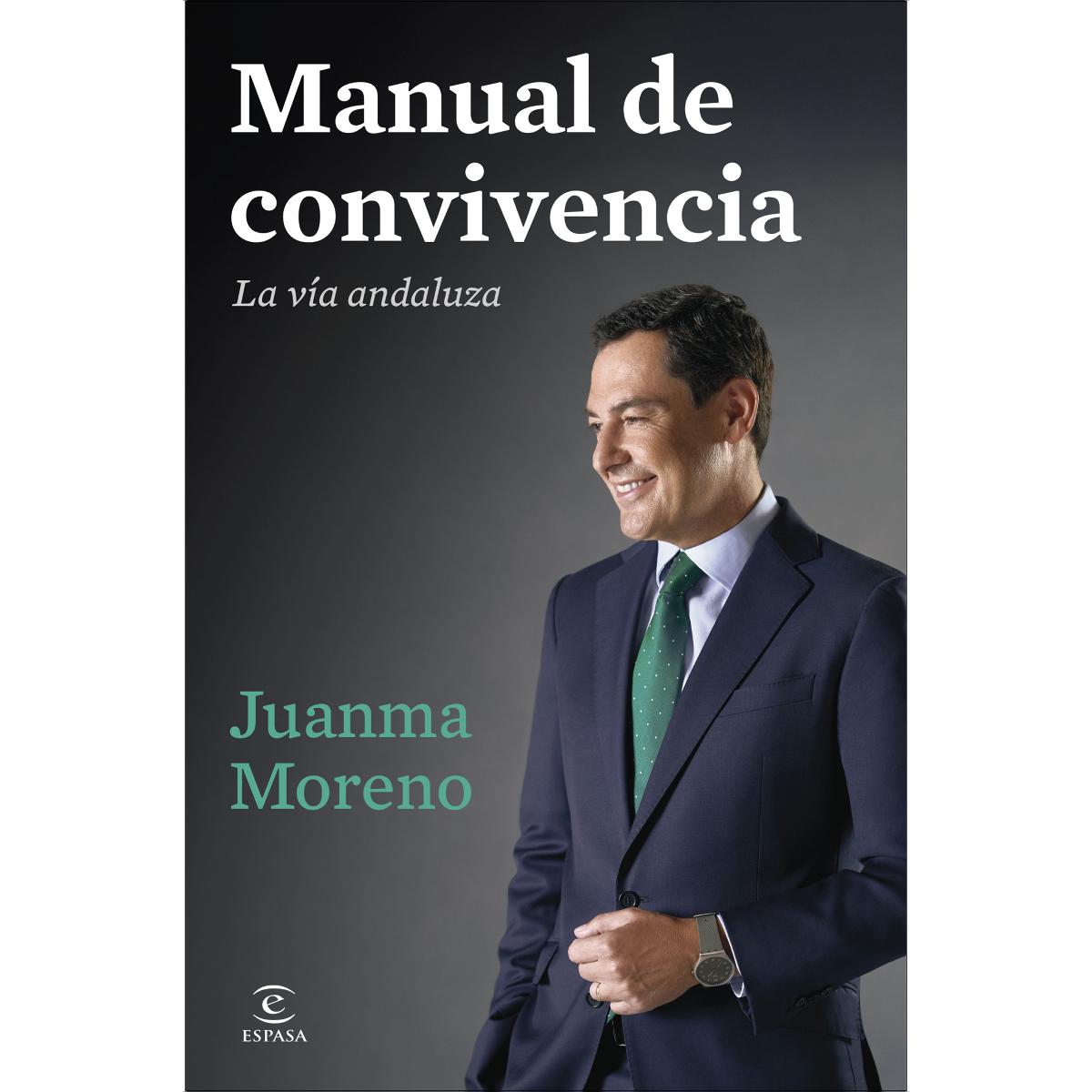 Imagen 0 de Manual de convivencia: La vía andaluza  (Tapa blanda con solapas)