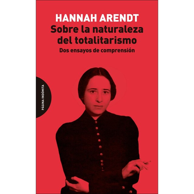 Imagem 0 de Sobre la naturaleza del totalitarismo: Dos ensayos de comprensión