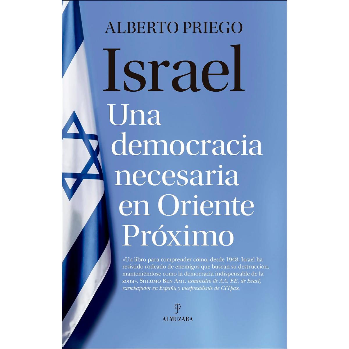 Israel: Una democracia necesaria en Oriente Próximo (Capa mole) 1