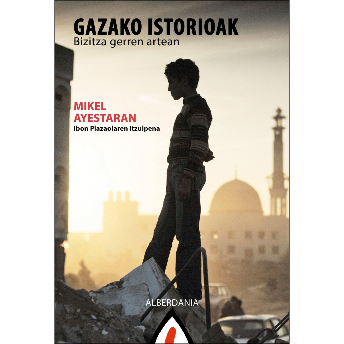 Imagem 0 de Gazako istorioak: Bizitza gerren artean (Capa mole com abas)