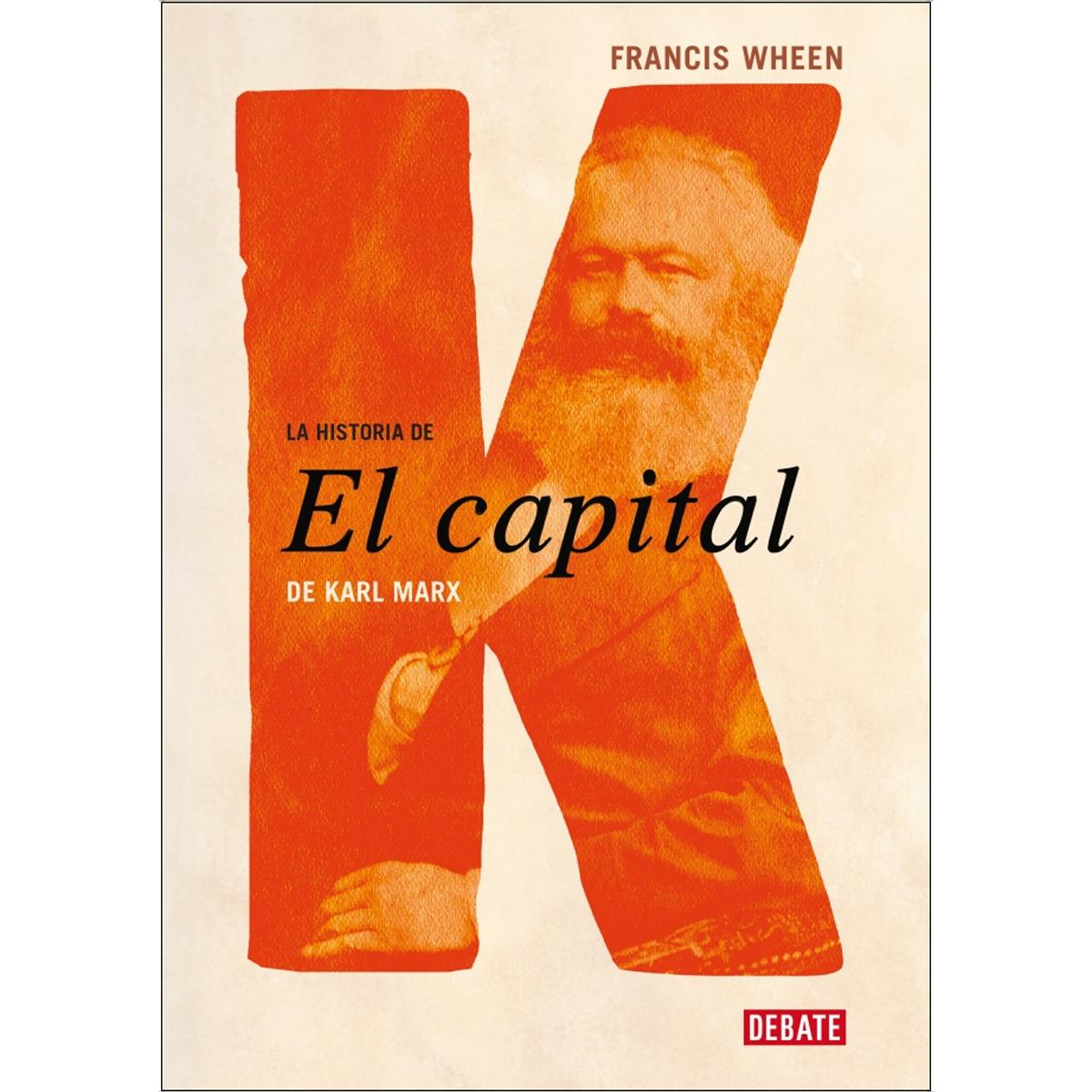 La historia de El Capital de Karl Marx (Capa mole) 1