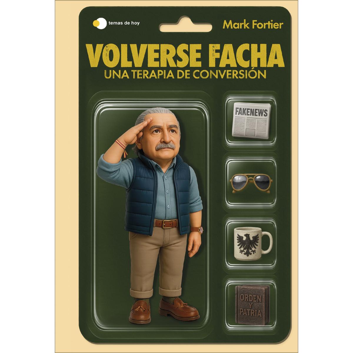 Imagem 0 de Volverse facha: Una terapia de conversión (Capa mole com abas)