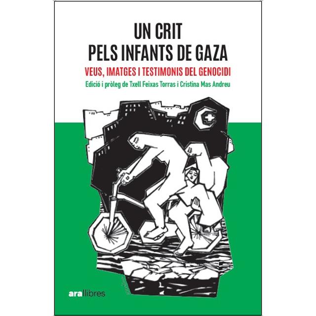 Imagem 0 de Un crit pels infants de Gaza: Veus, imatges i testimonis del genocidi