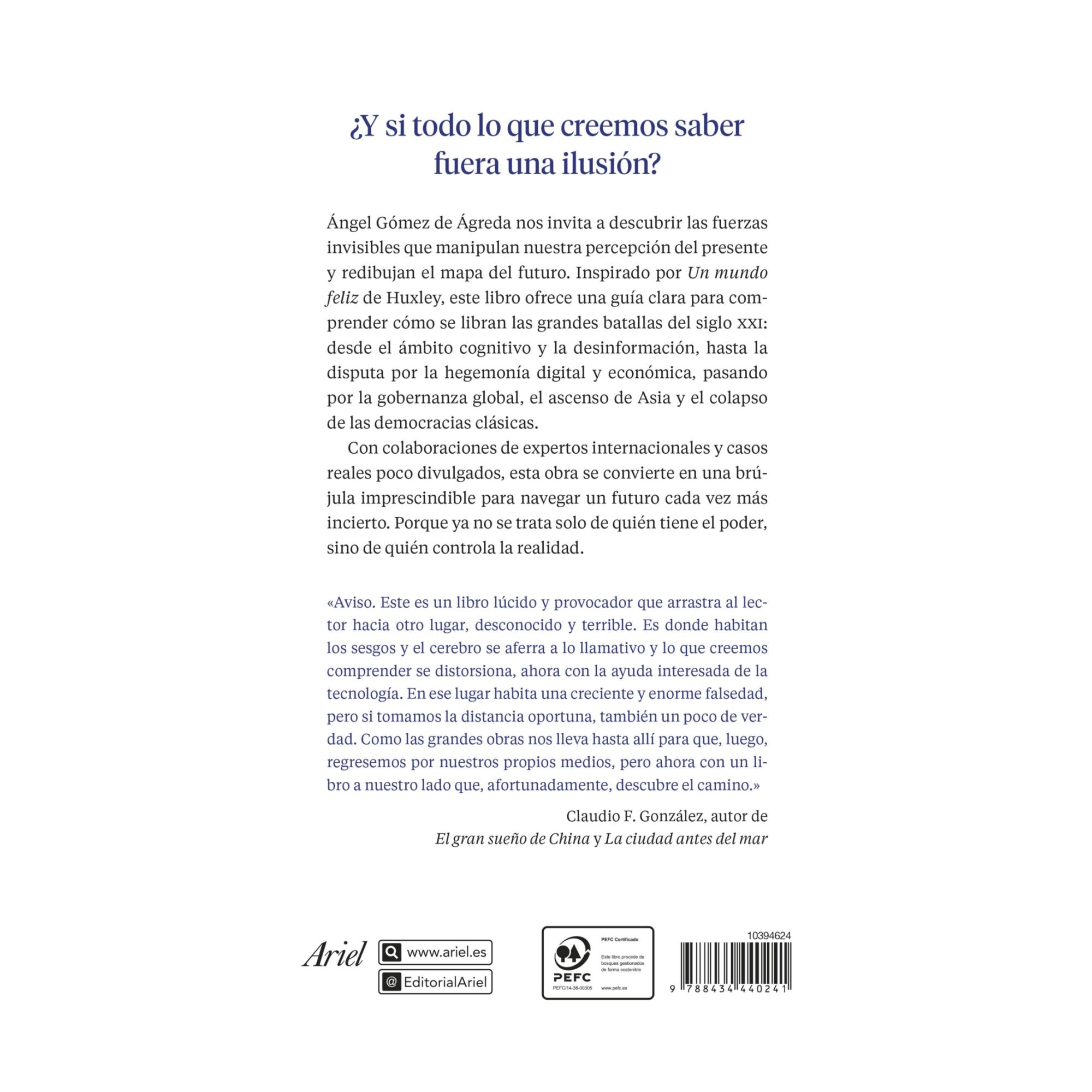 Un mundo falaz: El nuevo orden global en la era de los algoritmos y la manipulación 2
