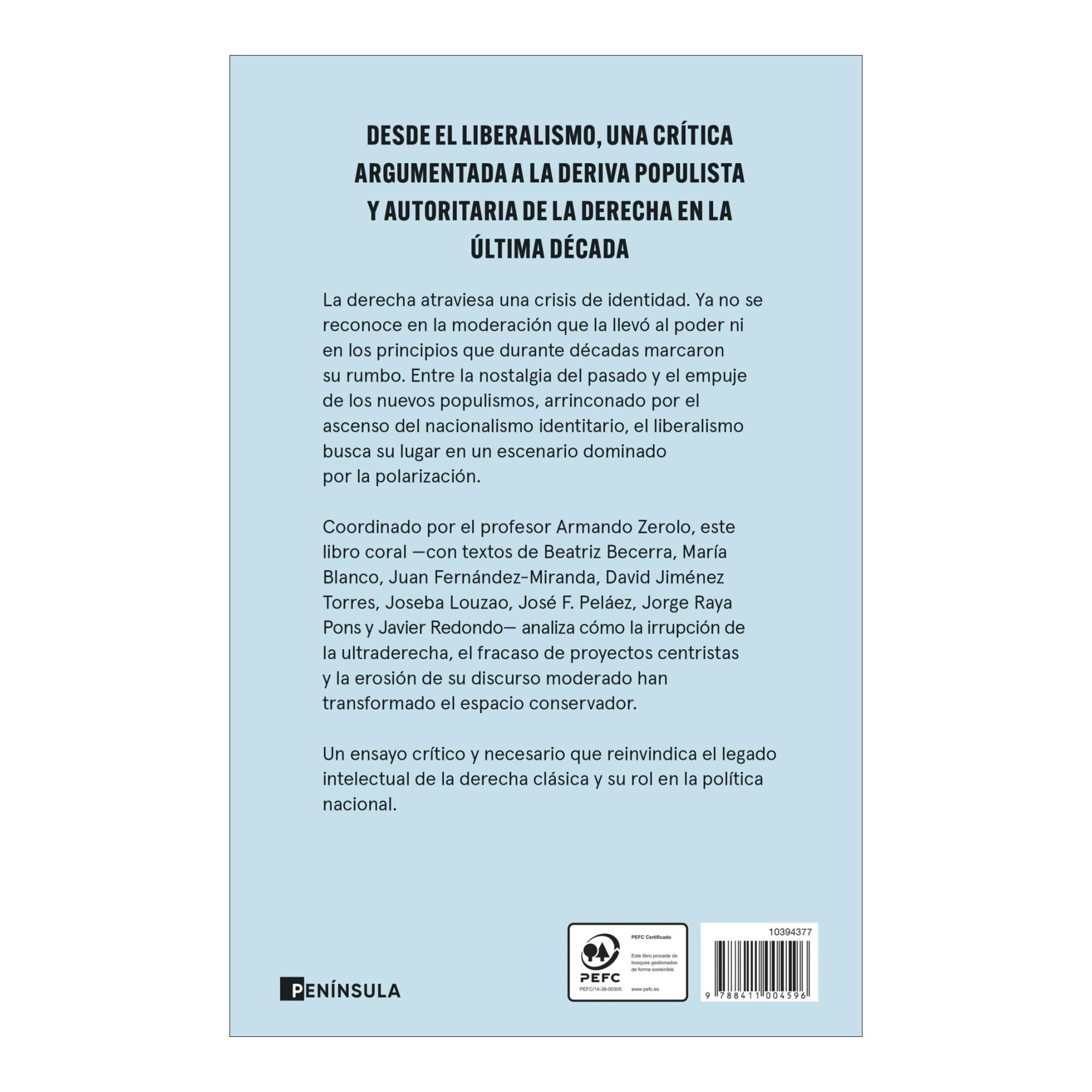 La derecha desnortada: Una reivindicación liberal frente a la tentación autoritaria (Capa mole com abas) 2