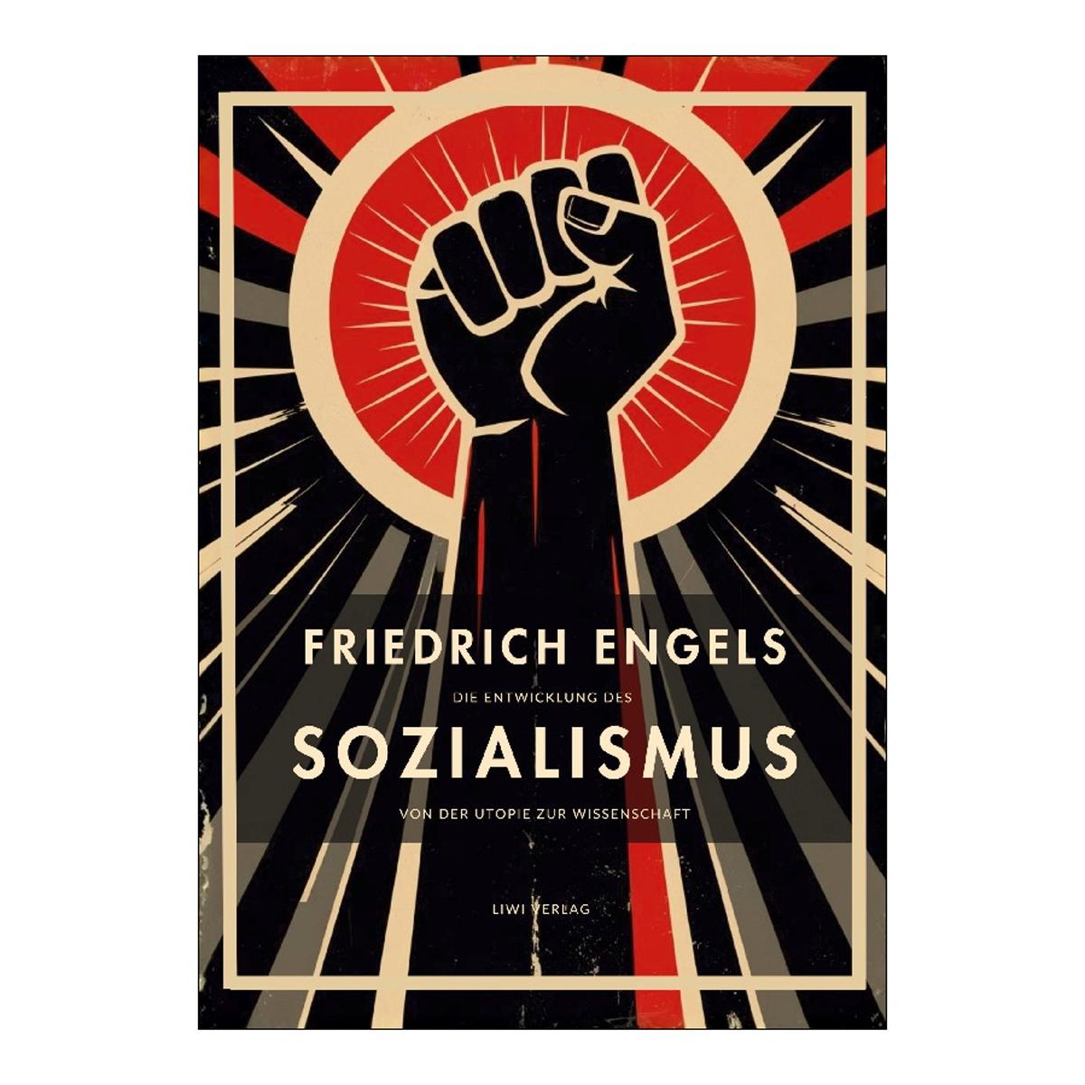 Friedrich engels: die entwicklung des sozialismus 1