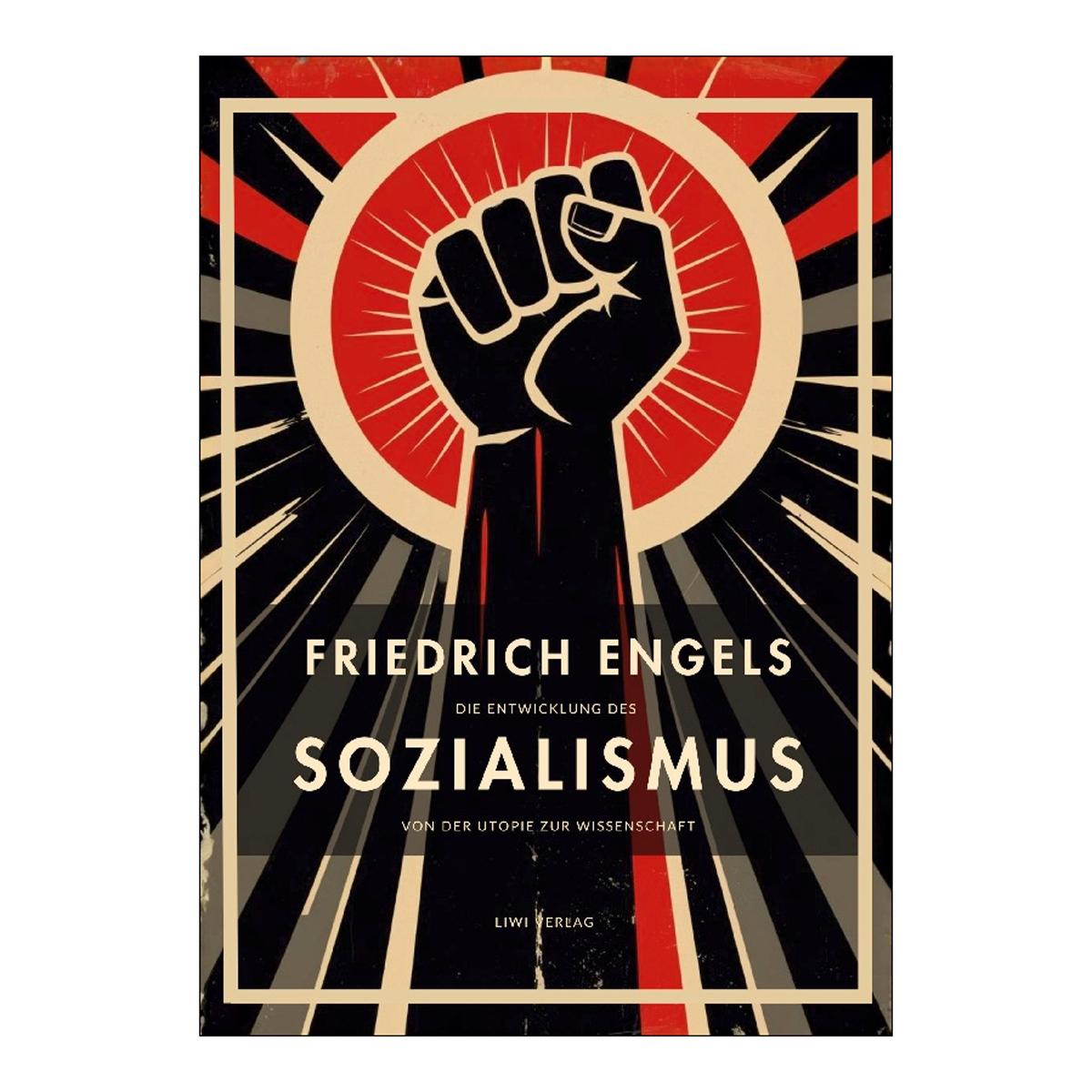 Friedrich engels: die entwicklung des sozialismus 1