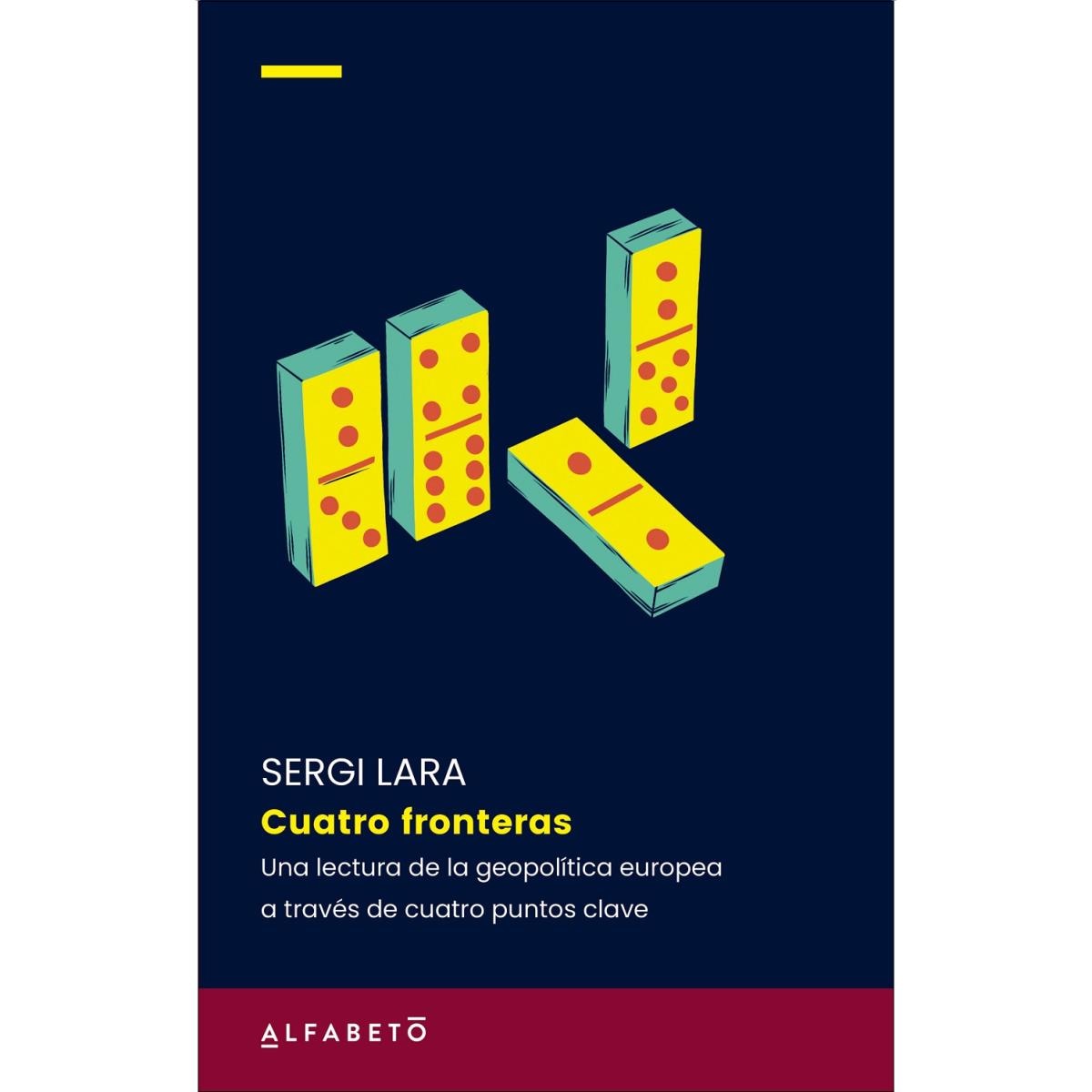 Imagem 0 de Cuatro fronteras: Una reinterpretación de la geopolítica europea (Capa mole com abas)