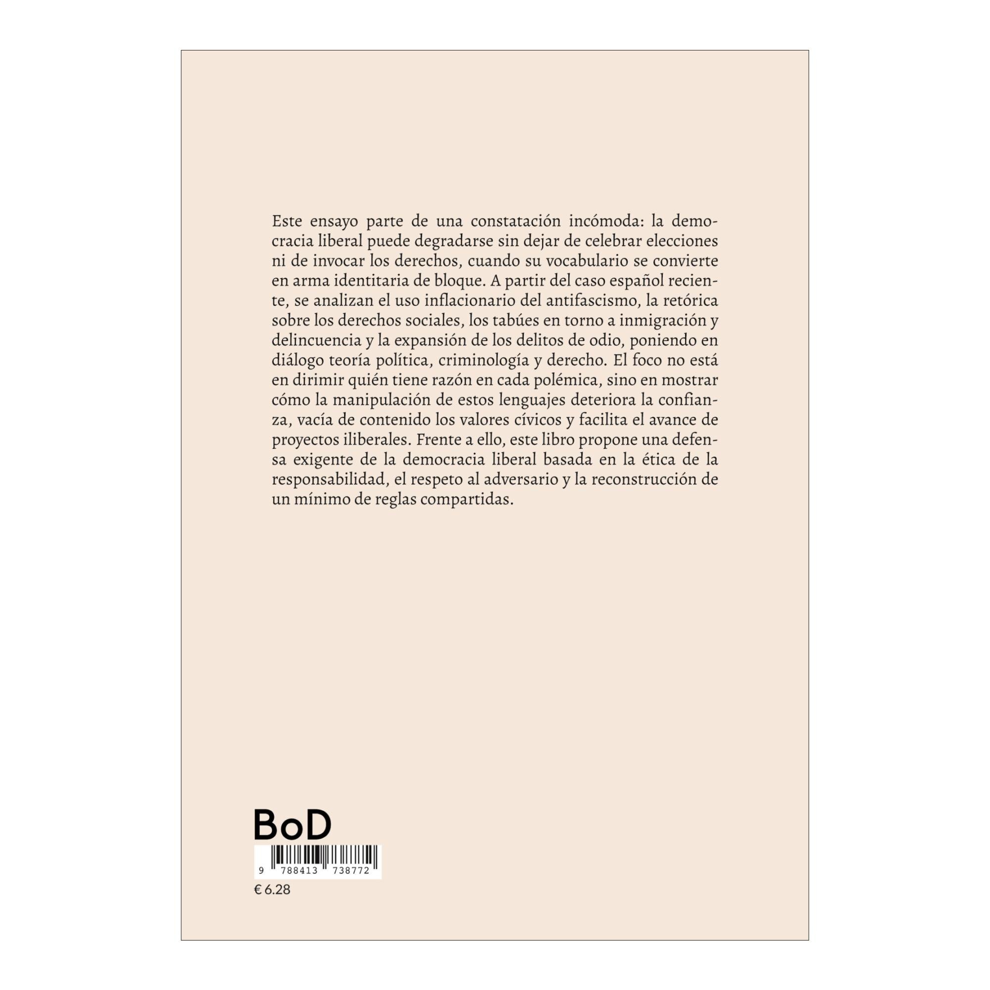 En nombre de la democracia: Populismo, manipulación y crisis de valores en la España actual (Capa mole) 2