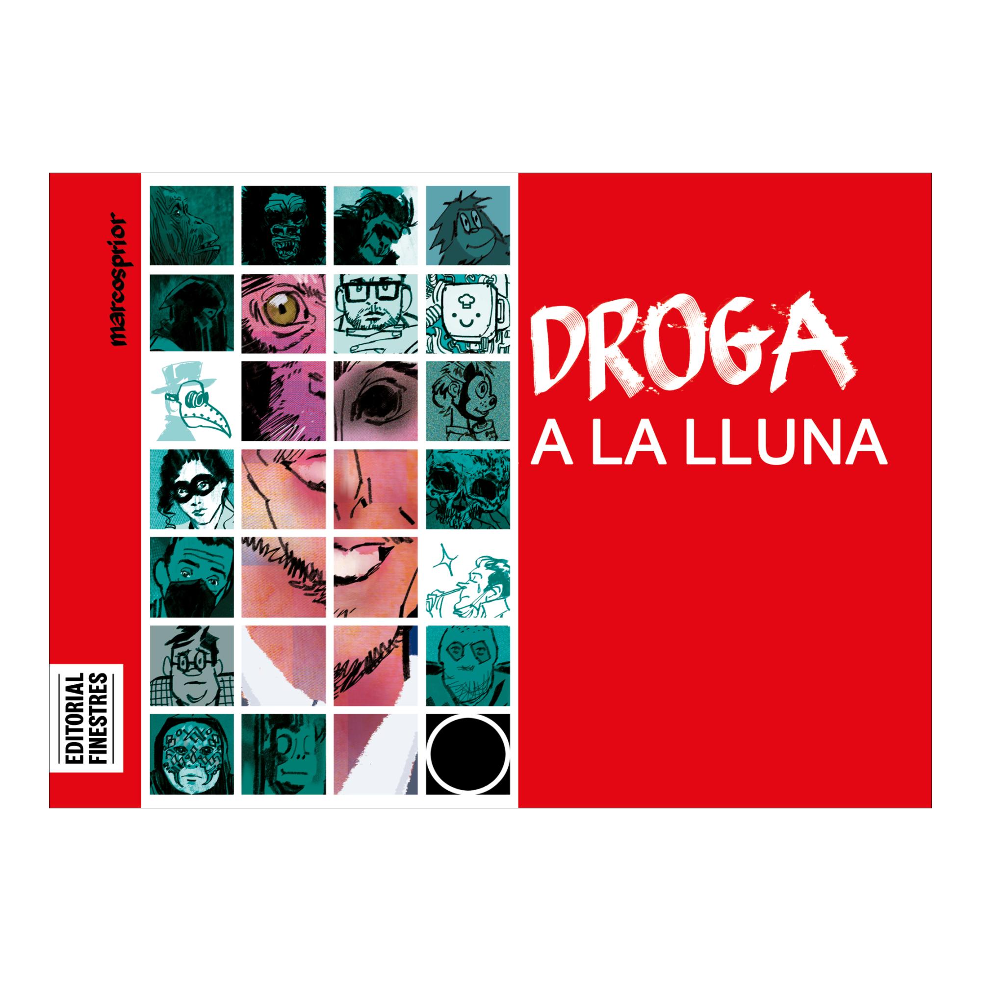 Imagem 0 de Droga a la lluna (Capa dura)