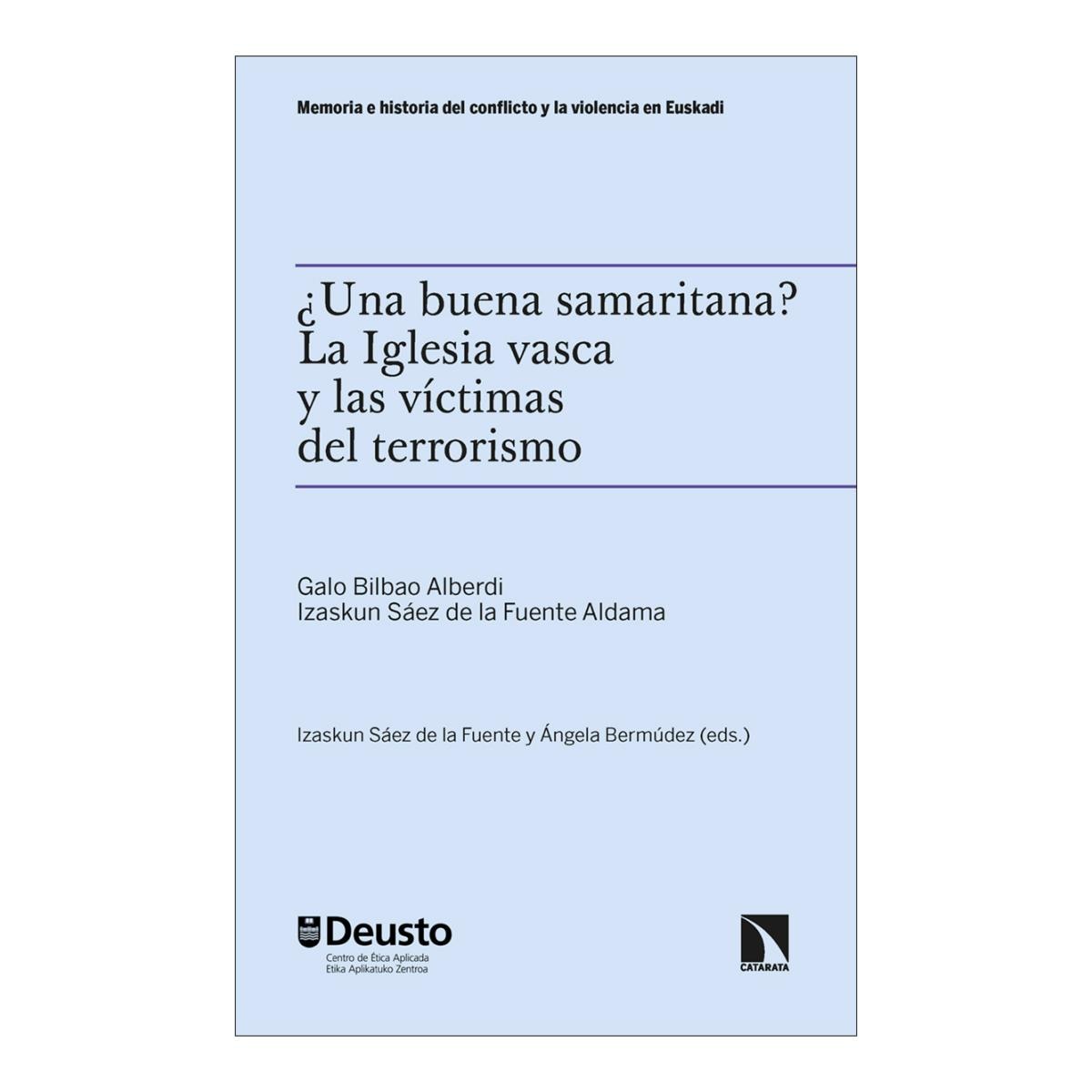 Imagem 0 de ¿Una buena samaritana? La Iglesia vasca y las víctimas del terrorismo (Capa mole)