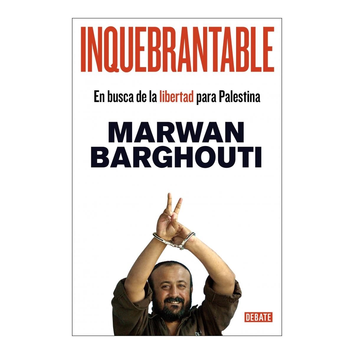 Imagem 0 de Inquebrantable: En busca de la libertad para Palestina (Capa mole)