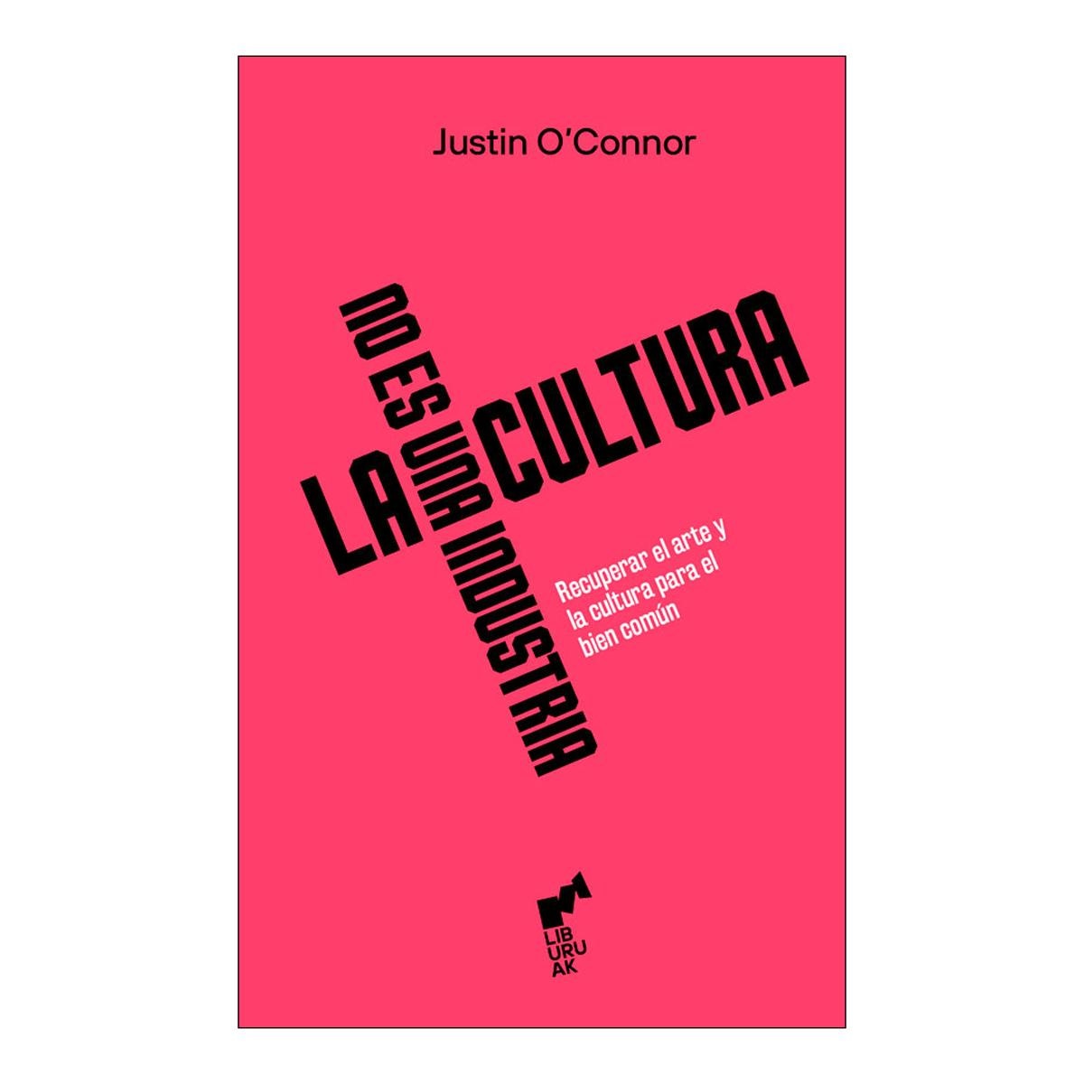 Imagem 0 de Cultura no es una industria, la
