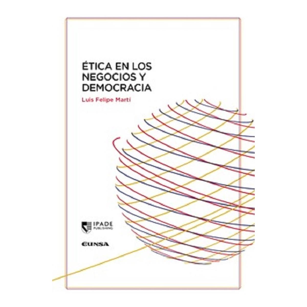 Imagen 0 de Etica en los negocios y democracia