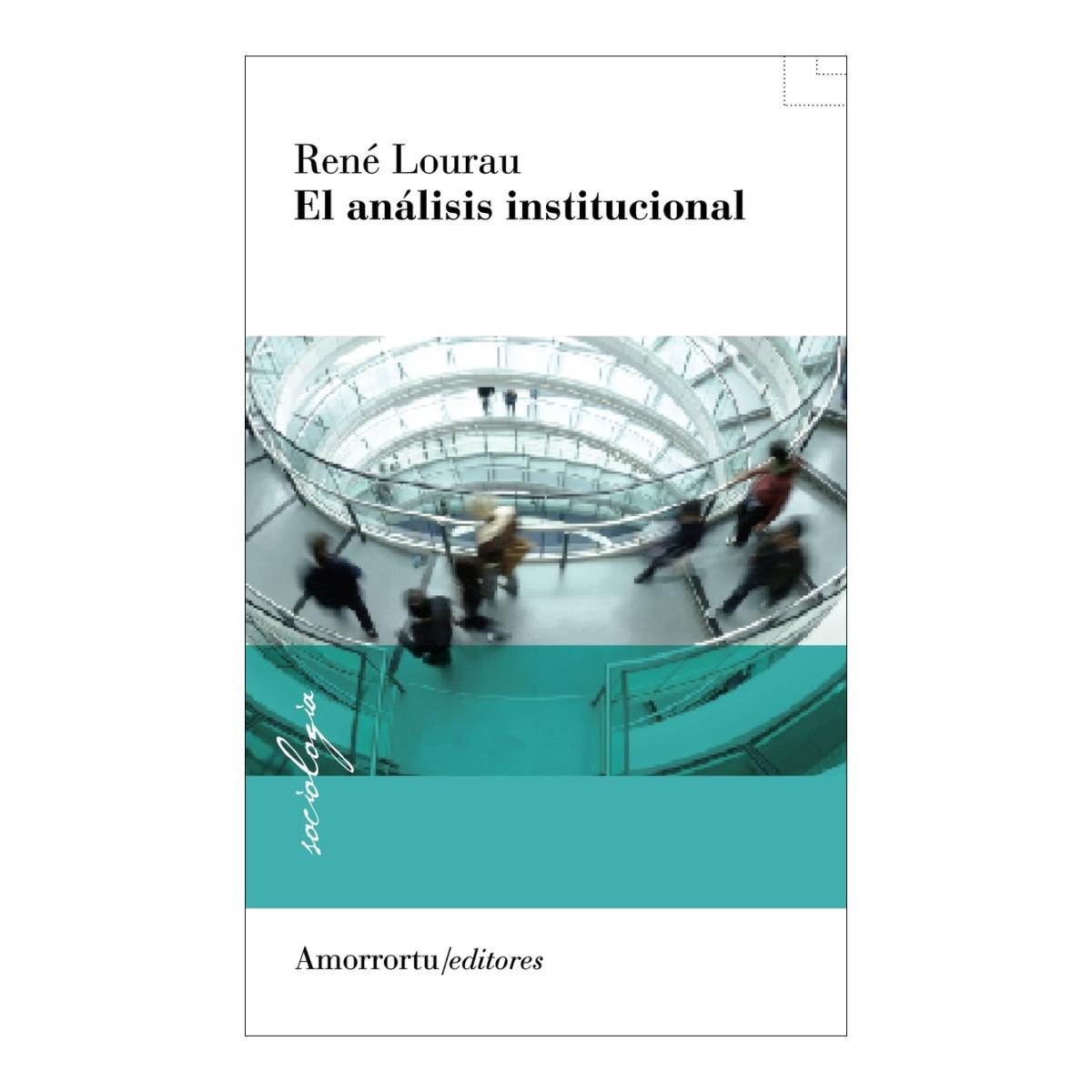 Analisis institucional, el (2a ed) 1