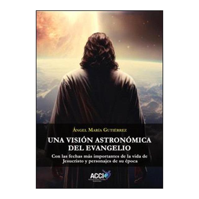 Imagem 0 de Una vision astronomica del evangelio