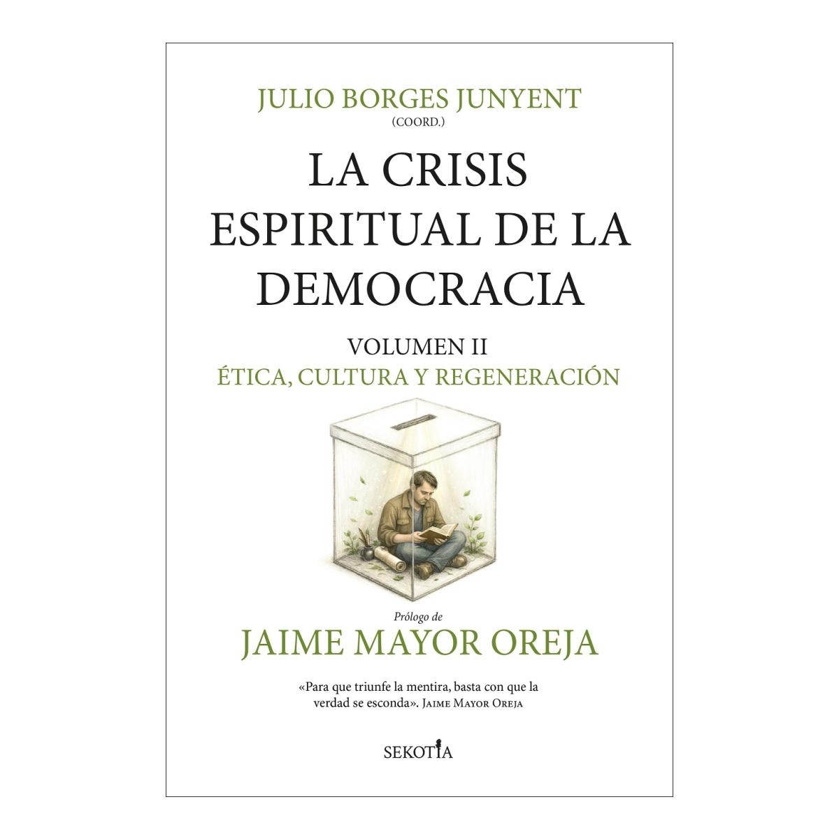 Imagem 0 de La crisis espiritual de la democracia: e