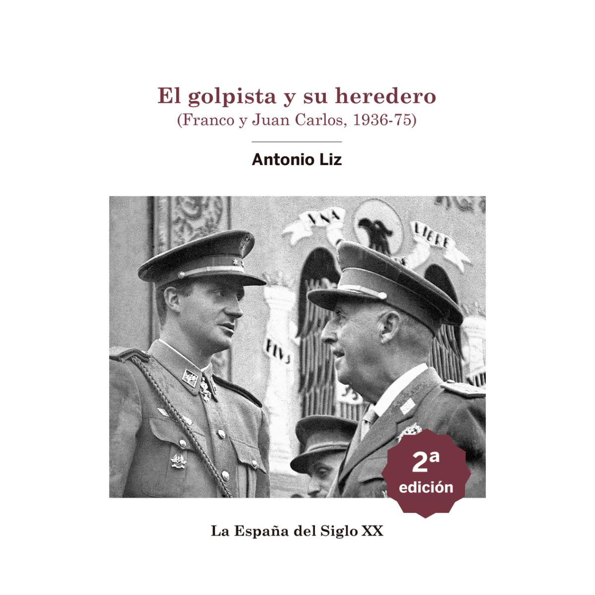Imagem 0 de El golpista y su heredero. (franco y jua