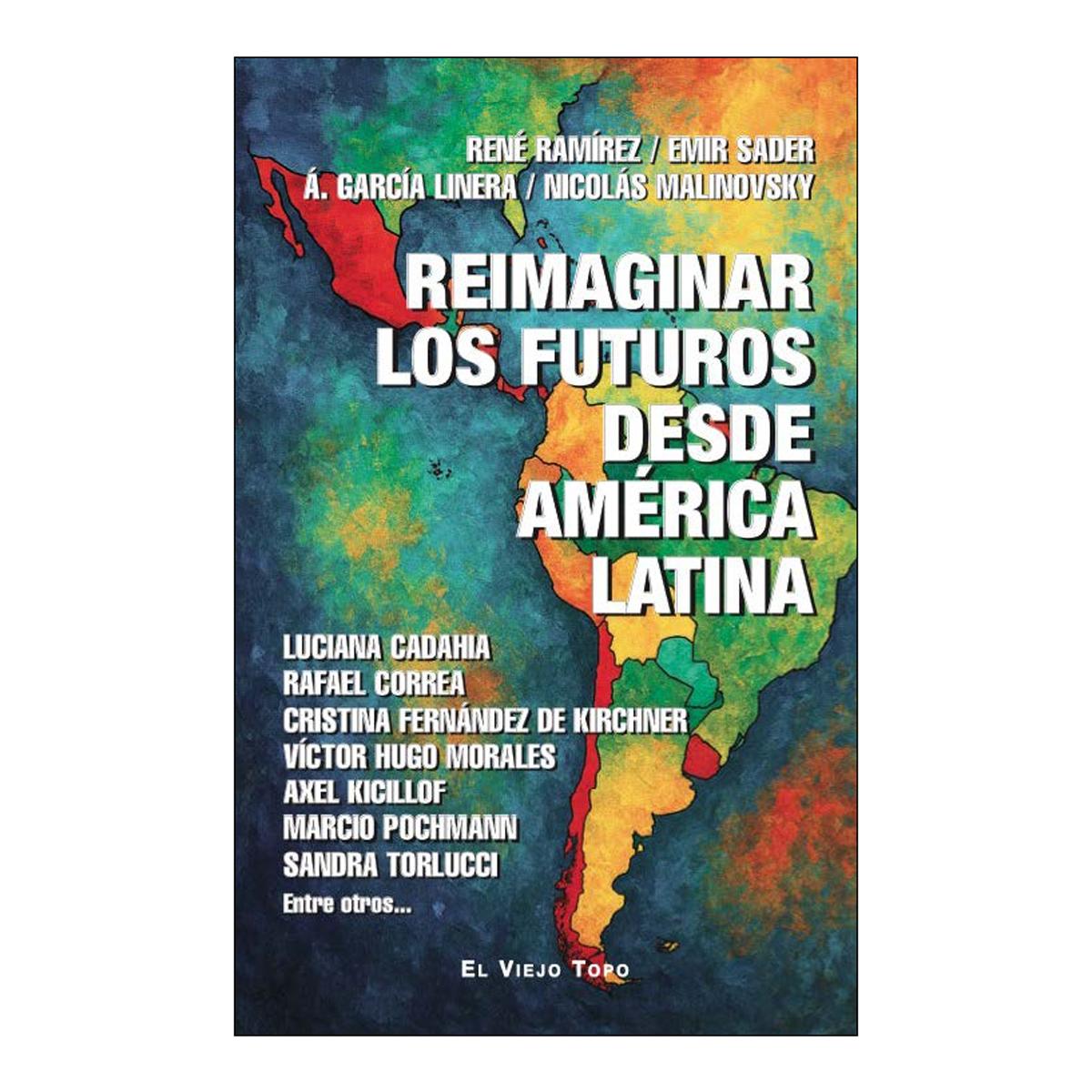 Imagem 0 de REIMAGINAR LOS FUTUROS DESDE AMÉRICA LAT  (Capa Mole com Abas)