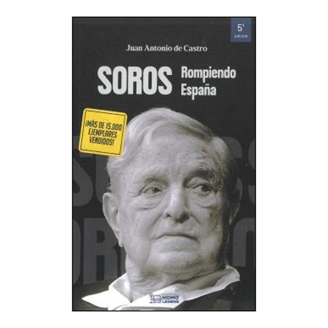Imagem 0 de SOROS: ROMPIENDO ESPAÑA (Capa Mole Capa Mole com Abas)