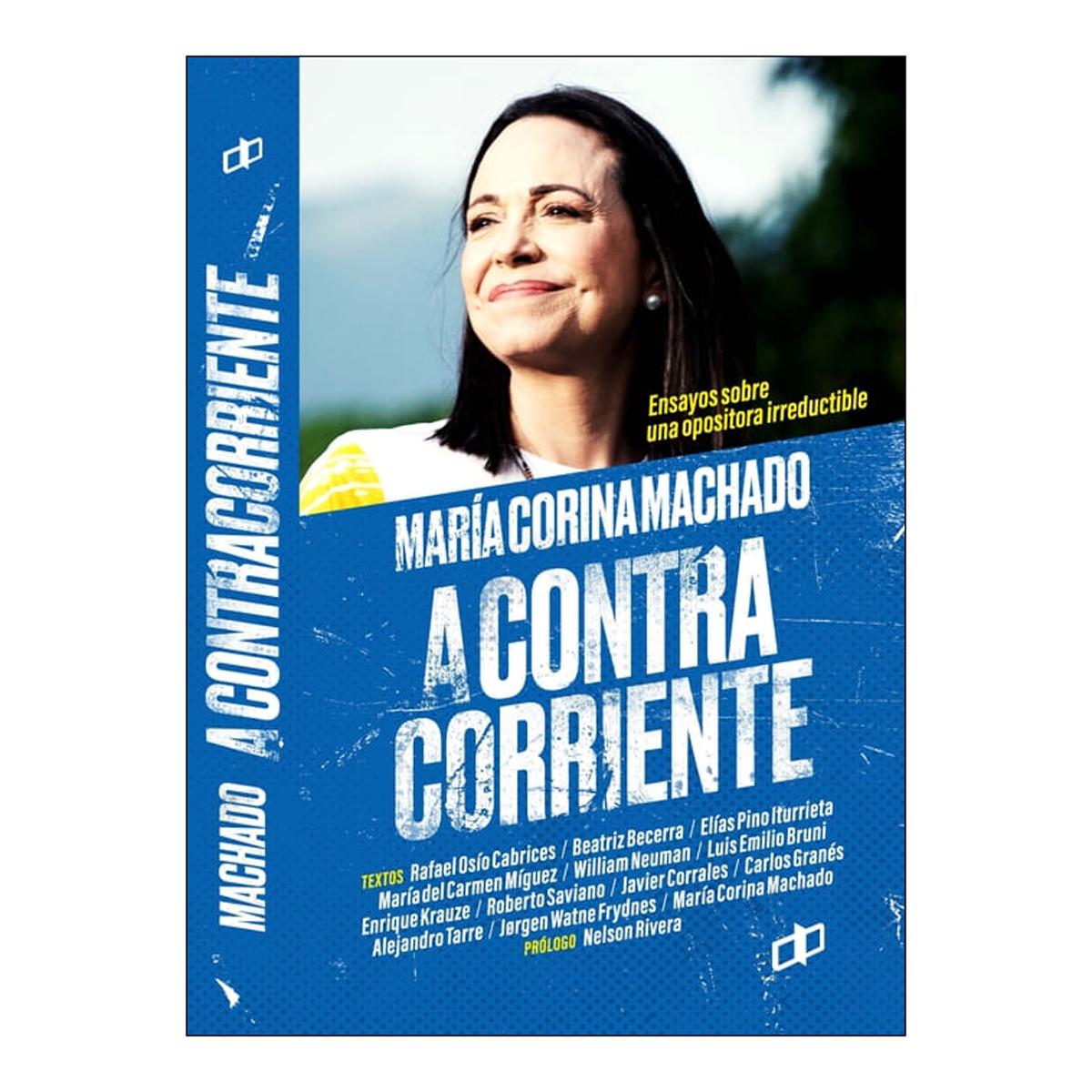 Imagen 0 de Maria corina machado: a contracorriente