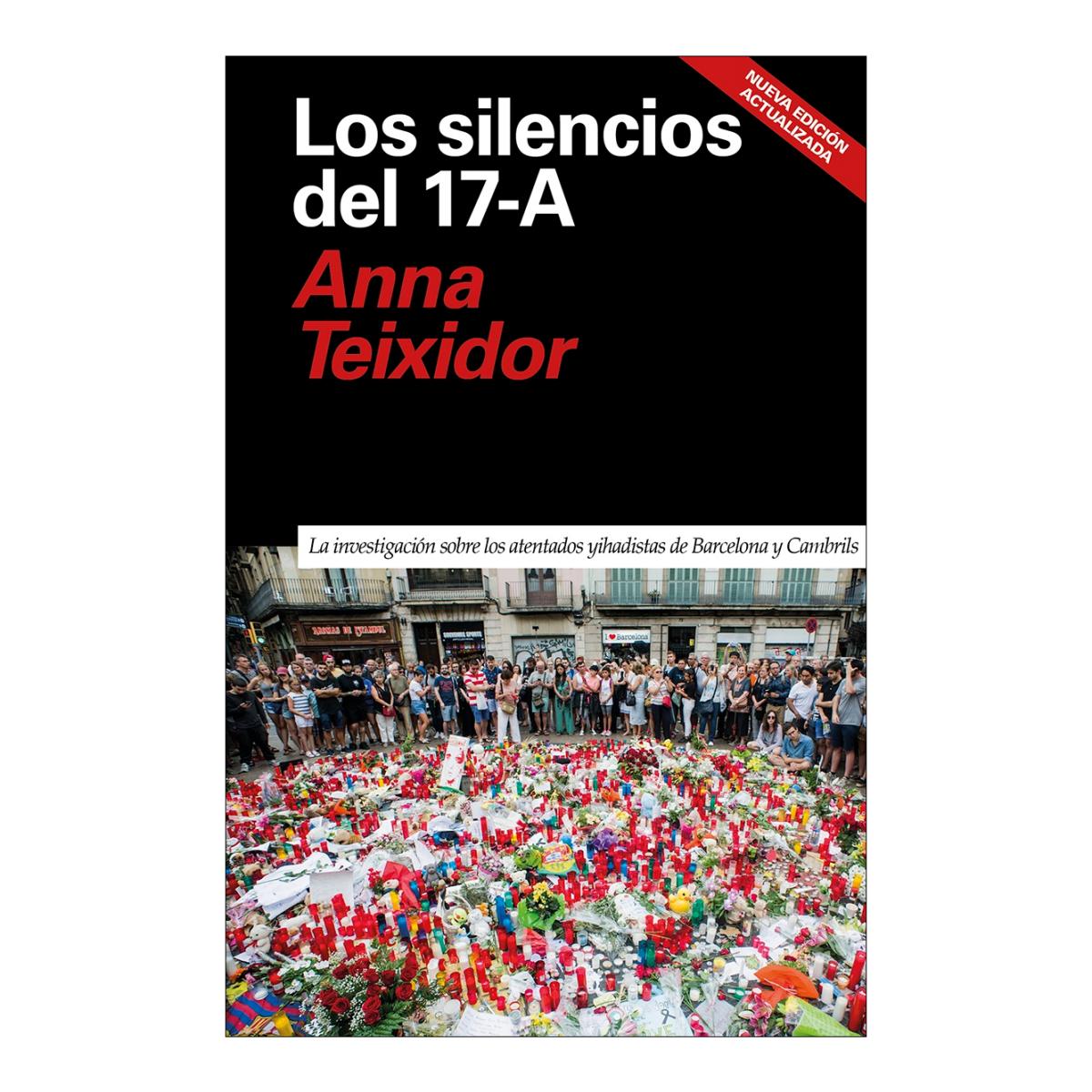 Imagen 0 de LOS SILENCIOS DEL 17-A (NE) (Bolsillo Tapa blanda)