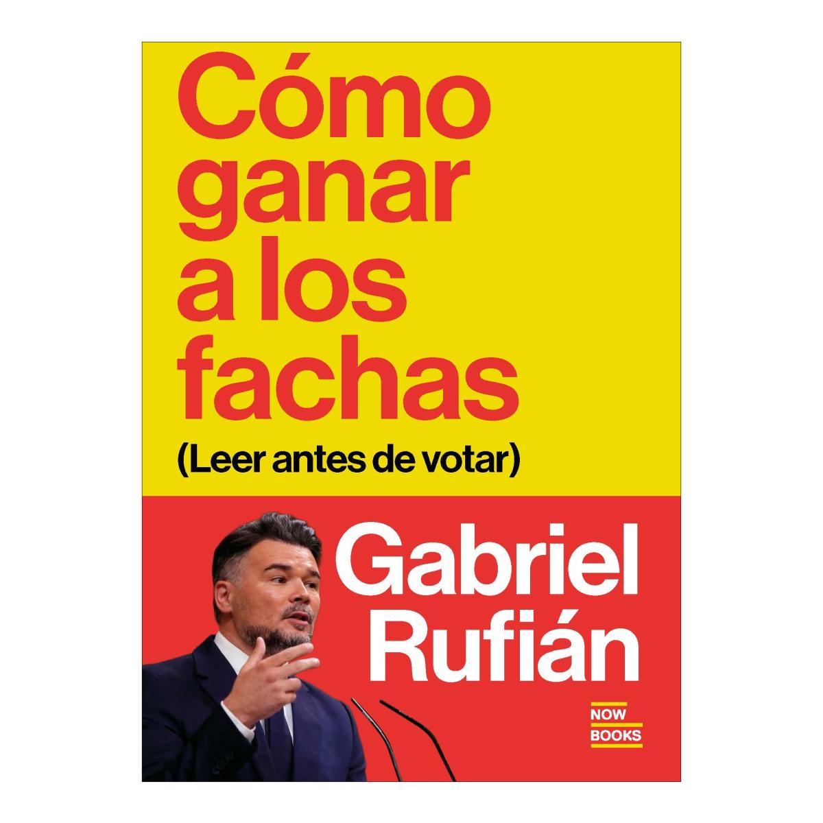 CÓMO GANAR A LOS FACHAS (Tapa blanda con solapas) 1