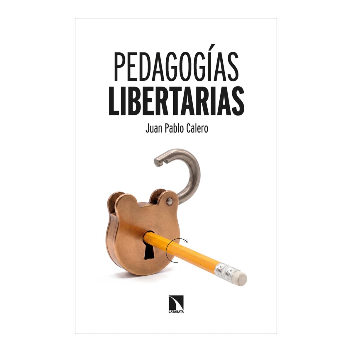 Imagen 1 de Pedagog¡as libertarias (Tapa blanda)