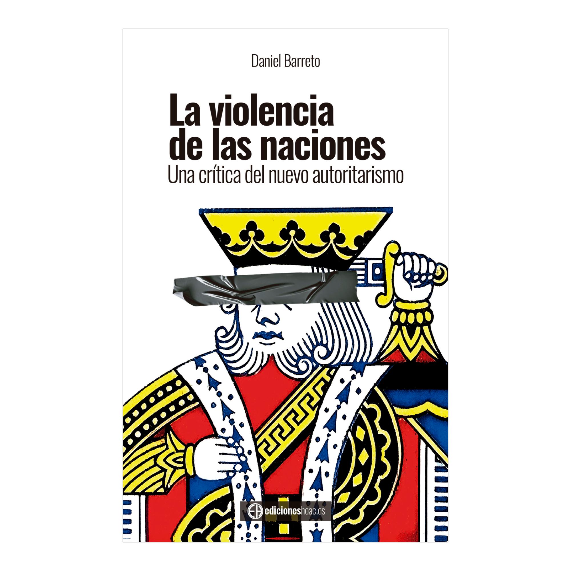 Imagen 1 de LA VIOLENCIA DE LAS NACIONES (Tapa blanda con solapas)