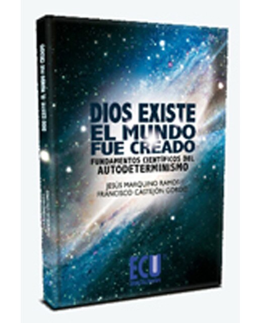 Dios Existe: El Mundo Fue Creado 1