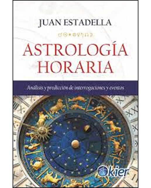 Imagem 0 de Astrología horaria: Análisis y predicciones de interrogaciones y eventos (Capa mole com abas)