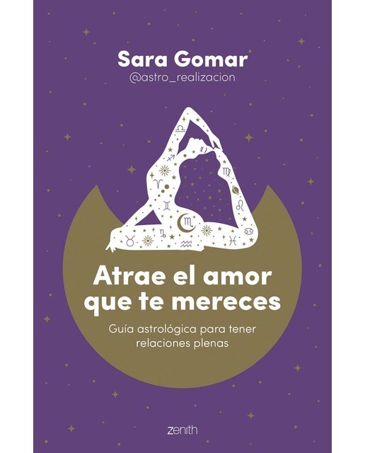 Atrae el amor que te mereces: Guía astrológica para tener relaciones plenas (Capa mole com abas) 1