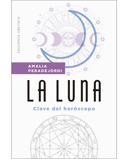 La luna: Clave del horóscopo(Tapa blanda) 1