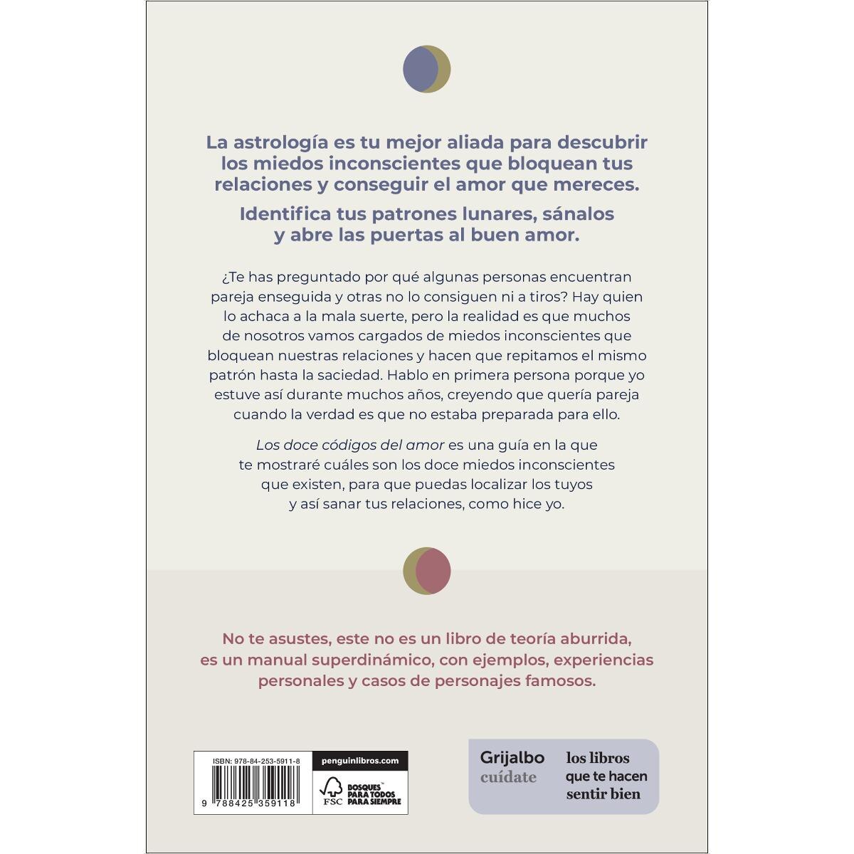 Los doce códigos del amor: Sana tus heridas y encuentra pareja con la ayuda de la astrología (Capa mole) 2