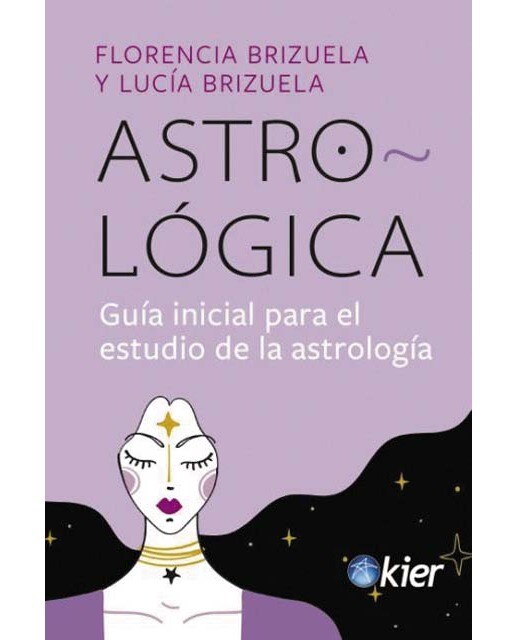 Astro-Lógica: Guía inicial para el estudio de la astrología (Capa mole com abas) 1
