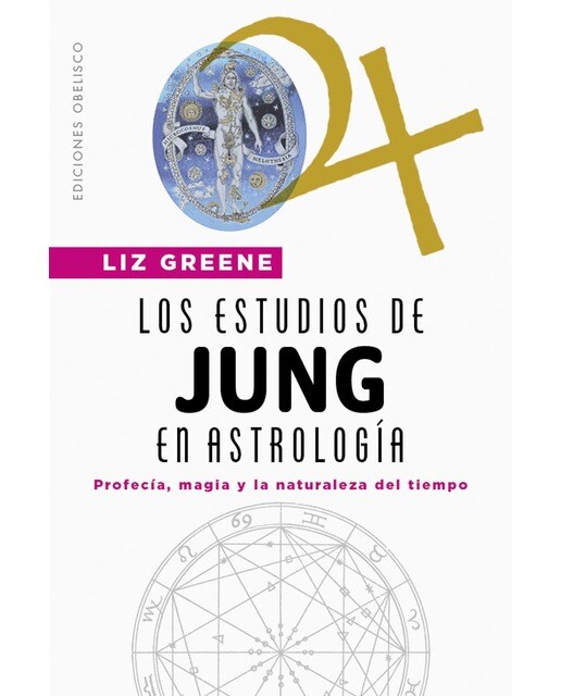 Los estudios de jung en astrología: Profecía, magia y la naturaleza del tiempo (Capa mole com abas) 1