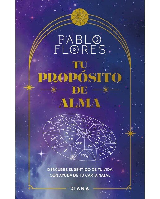 Tu propósito de alma: Descubre el sentido de tu vida con ayuda de tu carta natal (Capa mole com abas) 1