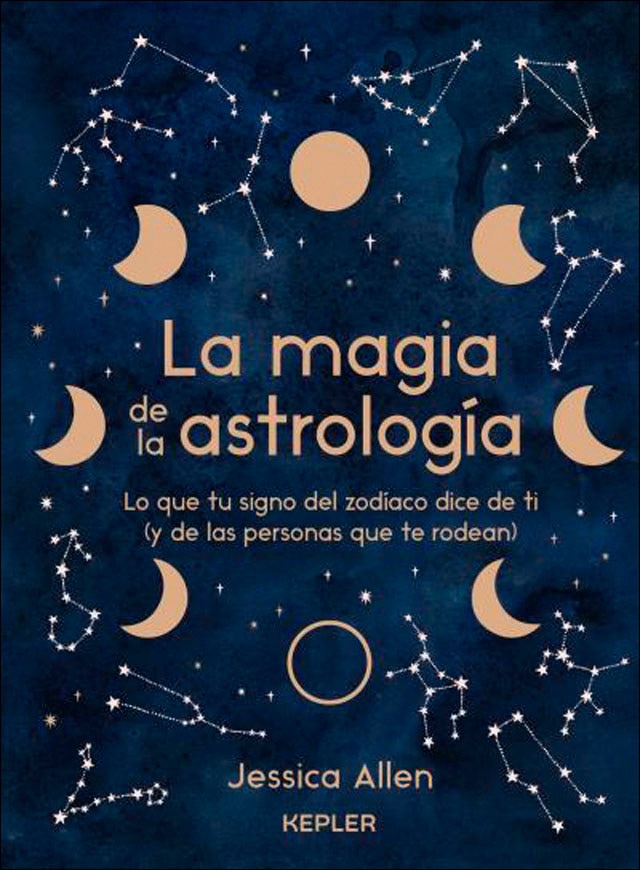 Imagem 0 de La magia de la astrología: Lo que tu signo del zodíaco dice de ti (y de las personas que te rodean) (Capa dura)