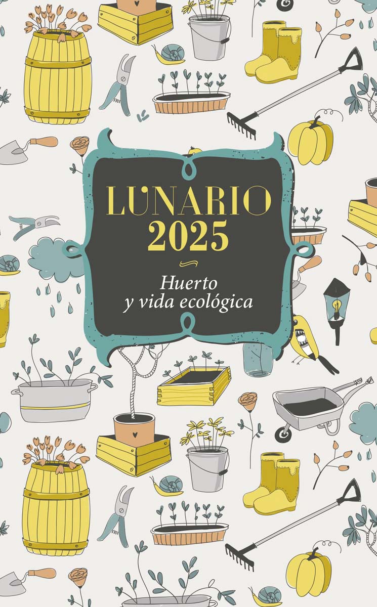 Lunario 2025 - huerto y vida ecológica 1