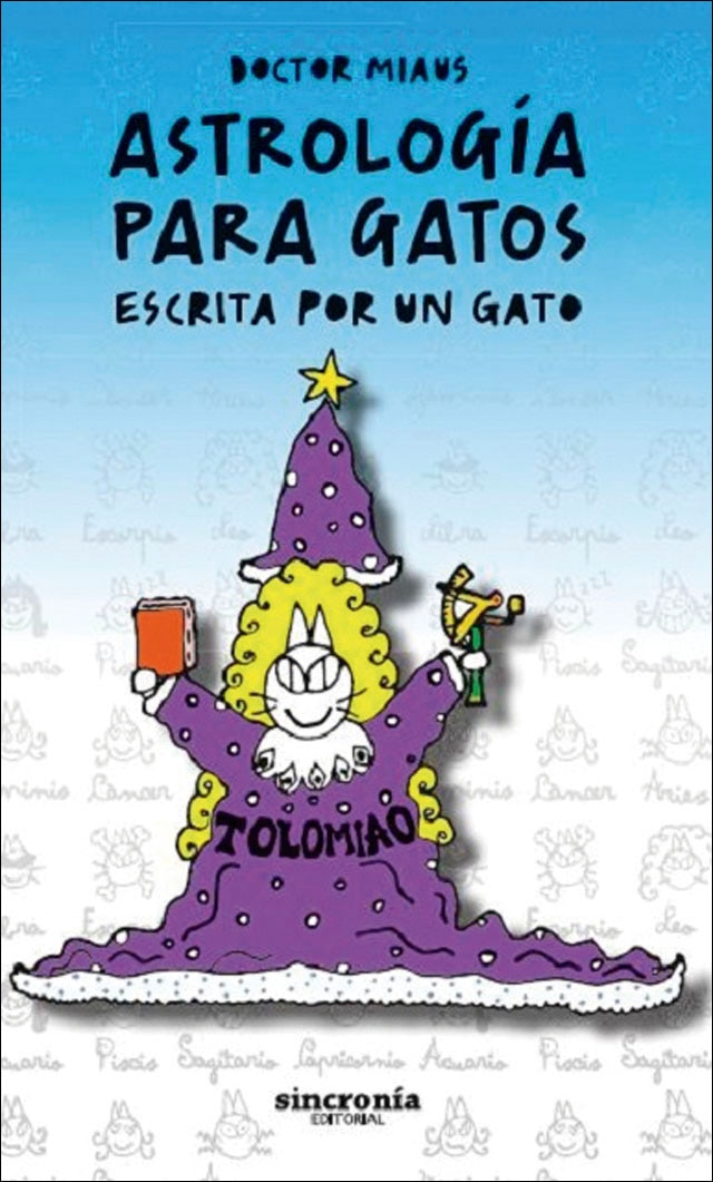 Imagem 0 de ASTROLOGÍA PARA GATOS: Escrita por un gato (Capa mole com abas)