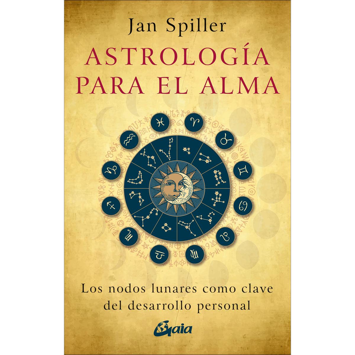 Astrología para el alma: Los nodos lunares como clave del desarrollo personal (Capa mole com abas) 1