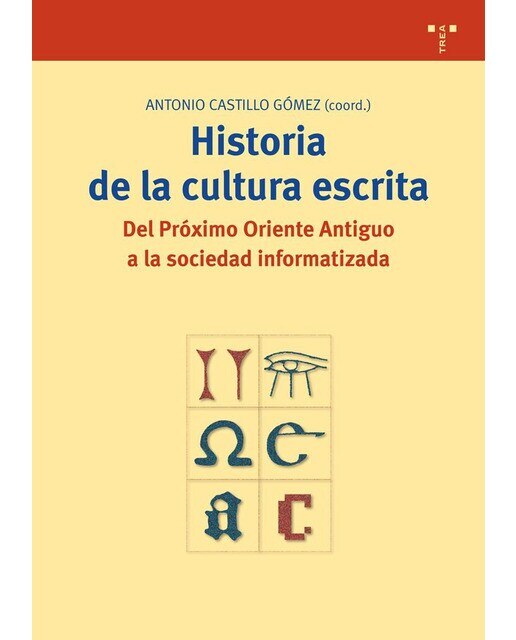 Imagen 0 de Historia de la cultura escrita (Tapa blanda Tapa blanda con solapas)