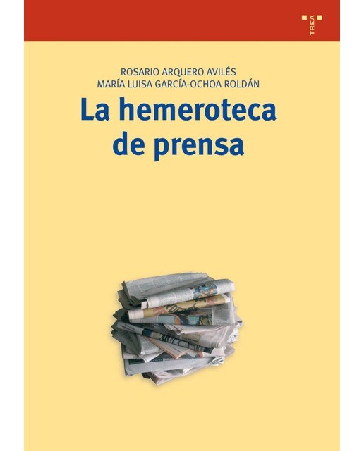 La hemeroteca de prensa