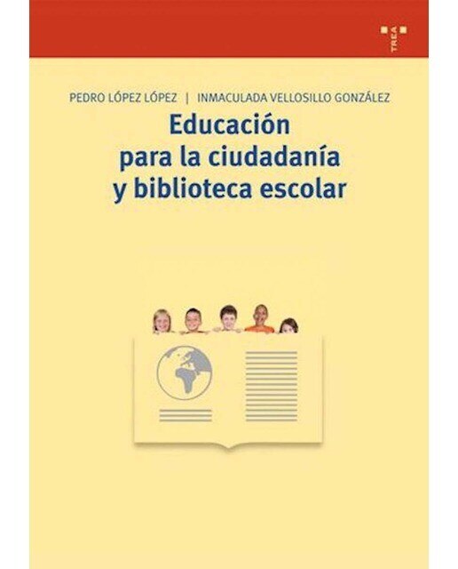 Imagen 0 de Educación para la ciudadanía y biblioteca escolar (Tapa blanda)