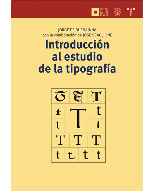 Introducción al estudio de la tipografía (Capa mole com abas) 1
