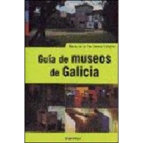 Guia de museos de galicia